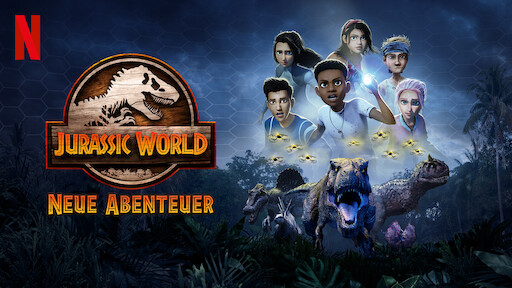 Jurassic World Neue Abenteuer Verborgenes Abenteuer Netflix Offizielle Webseite