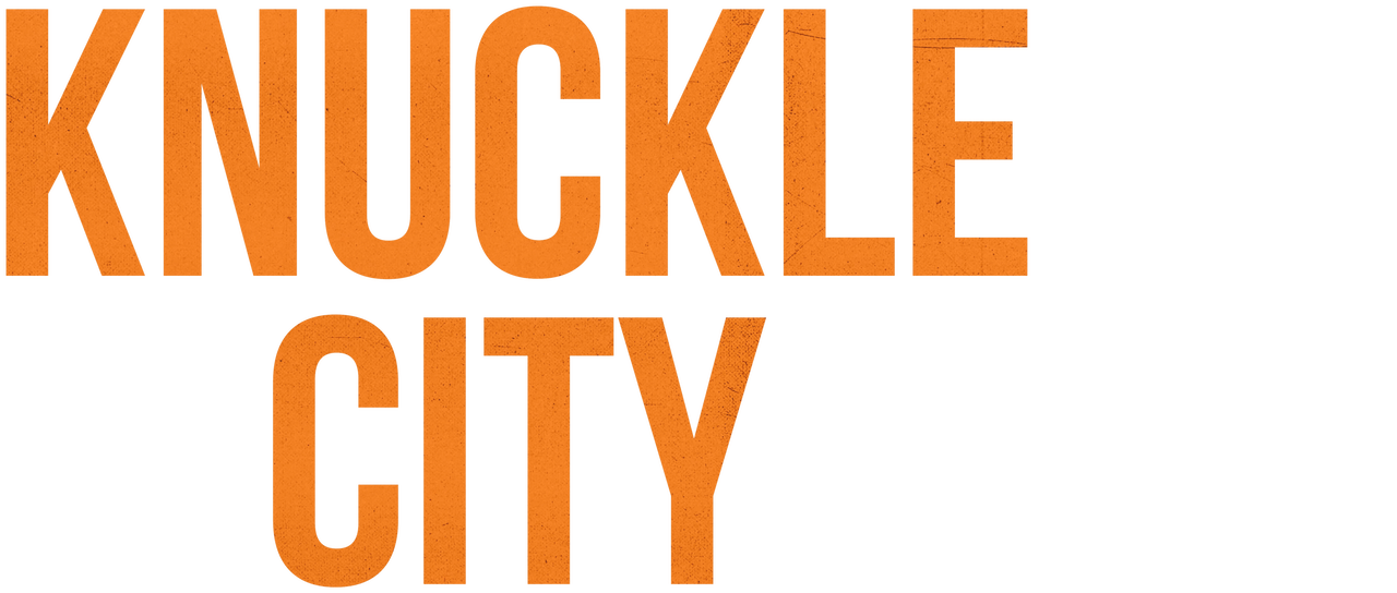 Watch Knuckle City Netflix