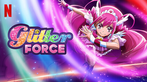 Watch Glitter Force Doki Doki Netflix Official Site 1805